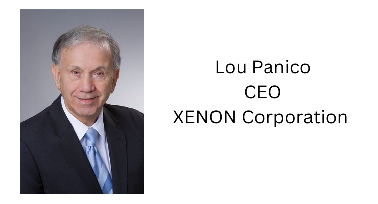 Lou Panico, CEO of XENON Corporation,