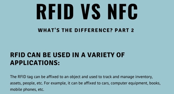 RFID vs. NFC: What’s the Difference (Part 2)