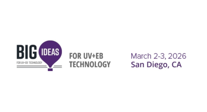 BIG IDEAS for UV+EB Technology Conference