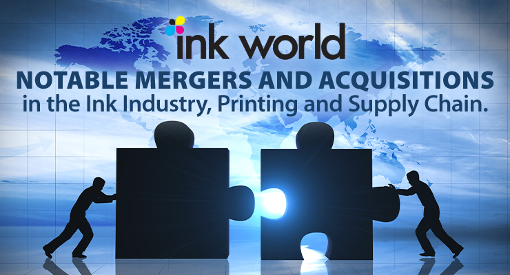 Recent Mergers and Acquisitions in the Ink Industry
